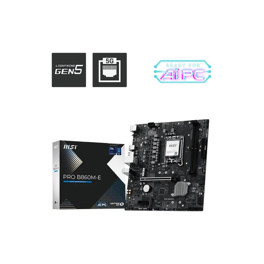 MSI PRO B860M-E Intel B860 Chipset LGA1851 Socket DDR5 Micro-ATX Motherboard